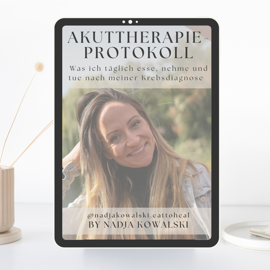Mein Akuttherapie-Protokoll – Alle ganzheitlichen Sofortmaßnahmen nach meiner Krebsdiagnose gebündelt | E-Book (PDF)
